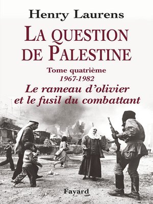 cover image of La Question de Palestine, tome 4